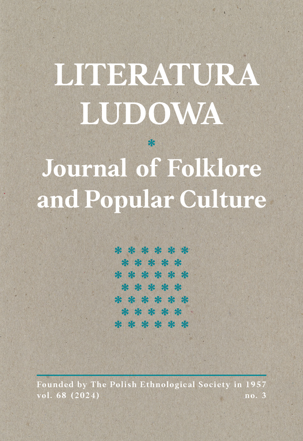 Literatura Ludowa. Journal of Folklore and Popular Culture