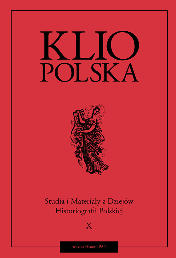 Klio Polska. Studia i Materiały z Dziejów Historiografii Polskiej